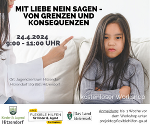 Workshop "Mit Liebe Nein sagen - von Grenzen und Konsequenzen" 