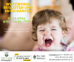 Workshop "Wutzwerge begleiten und entschärfen" 