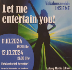 Chorkonzert "Let me entertain you" 