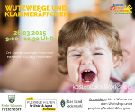 Workshop "Wutzwerge und Klammeräffchen" 