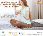 Workshop "Ernährung in der Schwangerschaft und Stillzeit" 