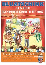 Bluatschink Familienkonzert "Aus der Kinderlieder-Hit-Box" 